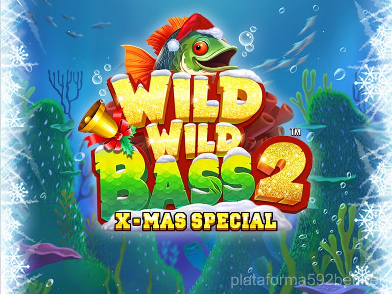 592bet Wild Wild Bass 2 Xmas Special